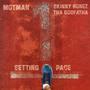 Setting Pace (Explicit)