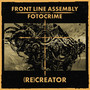 (RE) CREATOR (Fotocrime Remix)