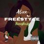 Alice Freestyle (Explicit)