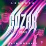 Gozar (Remix) [Explicit]