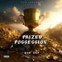 Prized Possession (Explicit)