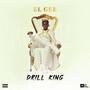 Drill King (Explicit)