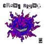 Grand Rising (Explicit)