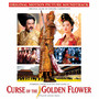 Curse of the Golden Flower (Original Motion Picture Soundtrack)