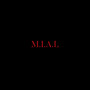 M.I.A.L (Explicit)