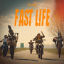 FAST LIFE