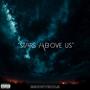 Stars Above Us (Explicit)
