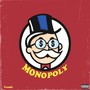 Monopoly (Explicit)