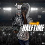 Halftime (Explicit)