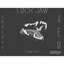 Lock Jaw (Explicit)