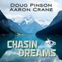 Chasin' Dreams