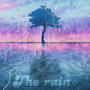 The rain (Explicit)