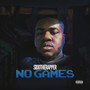 No Games (Explicit)