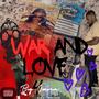 War and Love (Explicit)