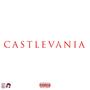 Castlevania (feat. Desperry & Orion) [Explicit]