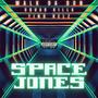 Space Jones (feat. Tino Relz & Squad Killa) [Explicit]