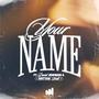 Your Name (feat. David Jennings & Brittani Scott)