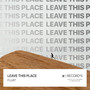 Leave This Place