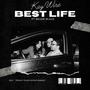 Best Life (feat. Major Black)