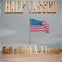 Half Vassed (Explicit)