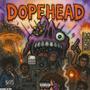 DOPE HEAD (Explicit)
