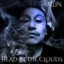 Head In The Clouds (Explicit)