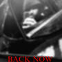 BACK NOW (Explicit)