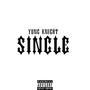 Single (Not Alone) [Explicit]