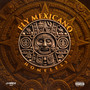 Fly Mexicano (Explicit)