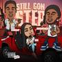 Still Gon Step (Explicit)