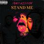 Stand Me (Explicit)