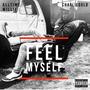 Feel Myseh (feat. CharlieGold) [Explicit]