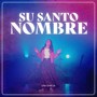 Su Santo Nombre