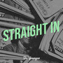 Straight In (Explicit)