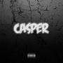 Casper (feat. Kushite & Renxgxde) [Explicit]