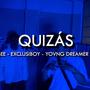 QUIZAS (feat. Lyeese & Yovng Dreamer)