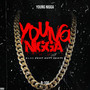 Young Nigga (Explicit)