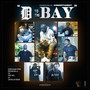 D to tha Bay (Explicit)