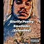 Glorify (Extended Remastered) [Poetry Emotions] [Explicit]