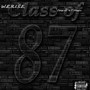 Class Of 87 Music