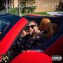 Valleys Most Hated (Explicit)