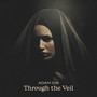 Through the Veil