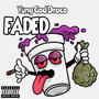 faded (Explicit)