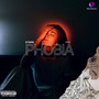 Phobia (Explicit)