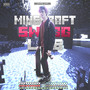 Minecraft Swagg Life (Explicit)