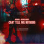 Can't Tell Me Nothing (feat. Jason Gorey) [Radio Edit]
