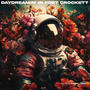Daydreamin' in Fort Crockett (Explicit)