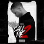 Call Me 2 (Explicit)