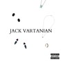 JACK VARTANIAN (Explicit)