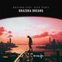 Brazuka Dreams (Explicit)